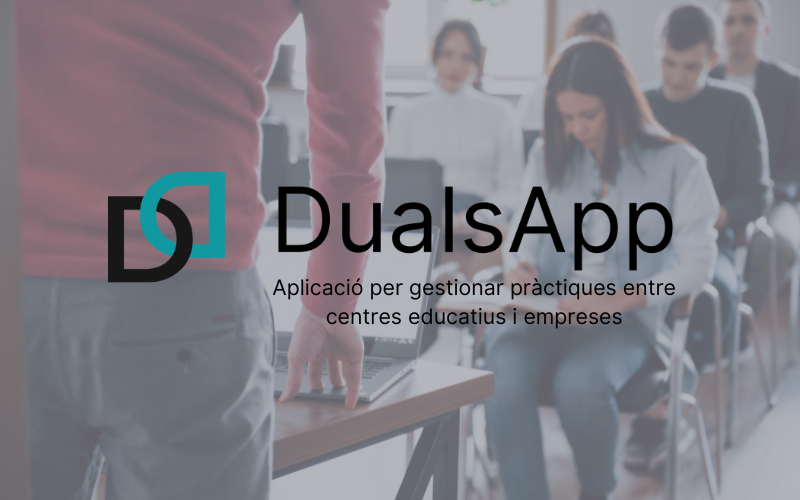 DualsApp, aplicació per gestionar pràctiques d’empresa de forma fàcil